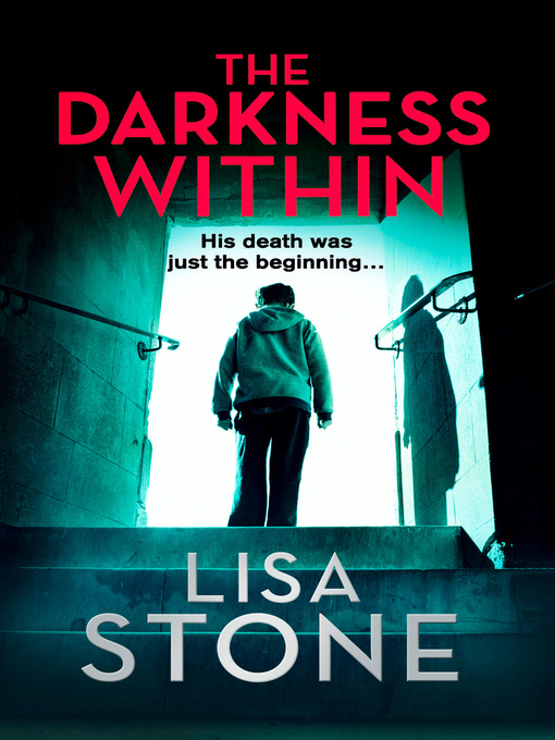 Title details for The Darkness Within by Lisa Stone - Wait list